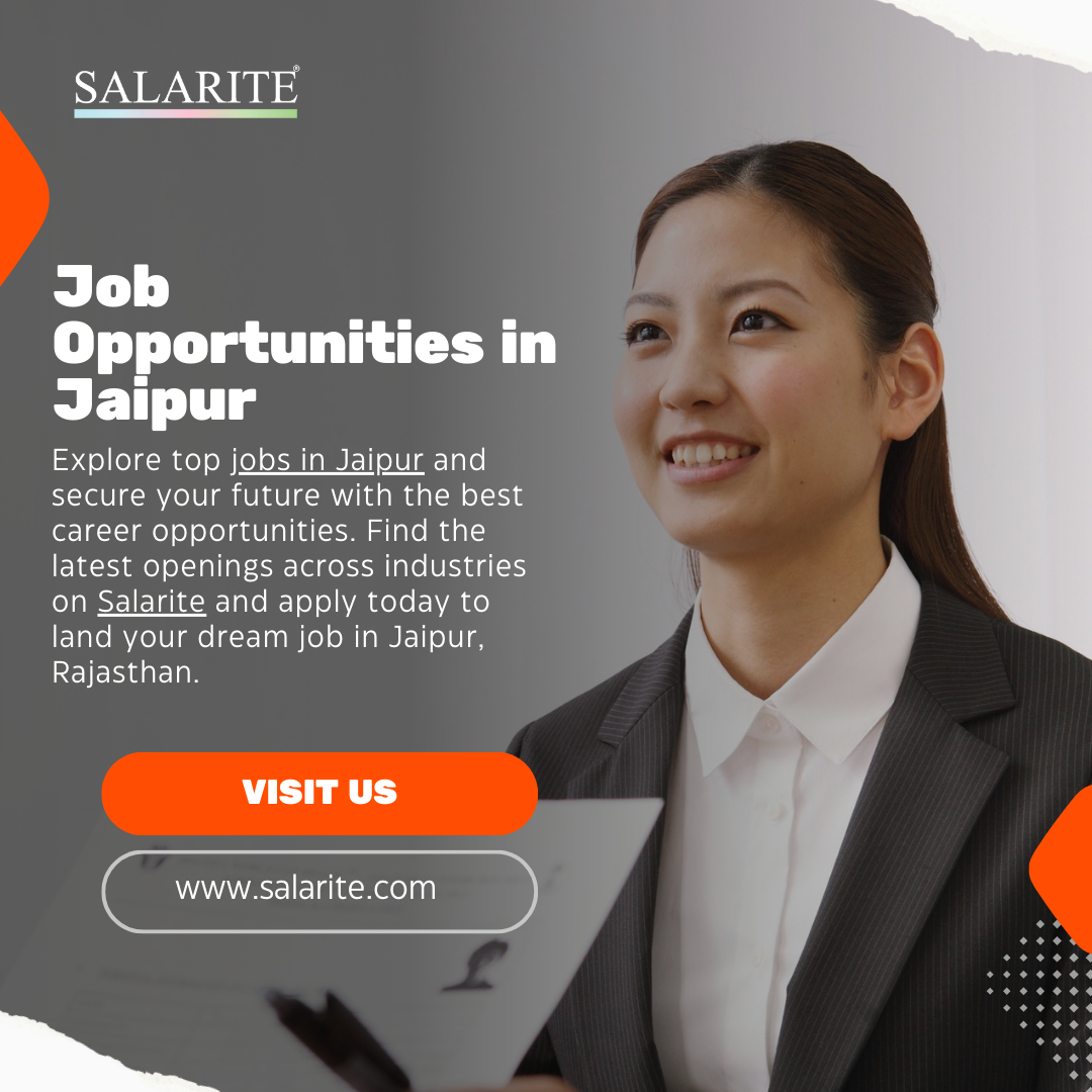 Top Job Opportunities in Jaipur – Secure Your Future Now